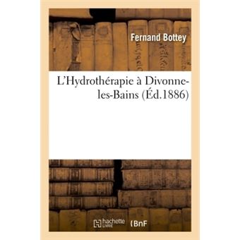 L'Hydrothérapie à Divonne-les-Bains