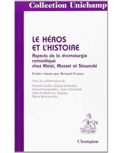 Le heros et l'histoire