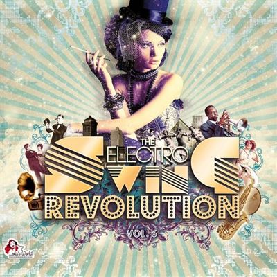 The Electro Swing Revolution Volume 6 - Various - CD album - Achat