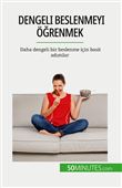 Dengeli beslenmeyi renmek