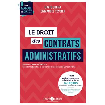 Le droit des contrats administratifs
