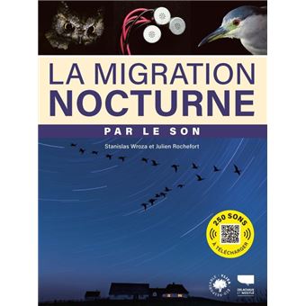 La migration nocturne par le son