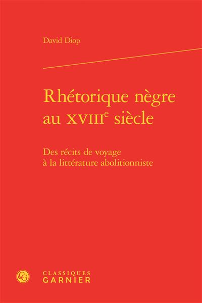 Rhétorique nègre au XVIIIe siècle