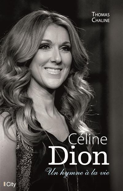 Celine dion un hymne a la vie