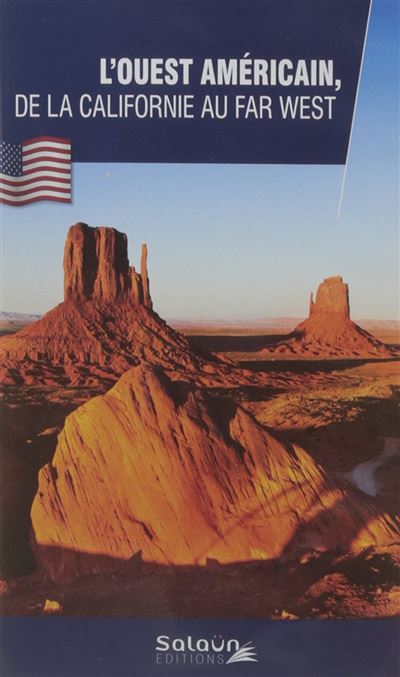 Ouest Américain De la Californie au Far West DVD