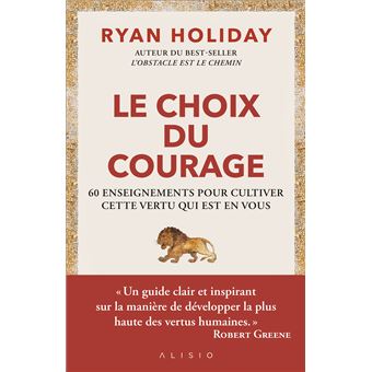 Le choix du courage