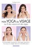 Mon yoga du visage au fil des saisons