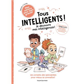 Tous intelligents ! Je découvre mes intelligences