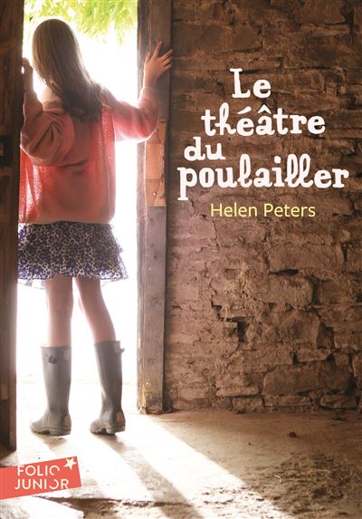 Le Théâtre du Poulailler - Helen Peters - Poche