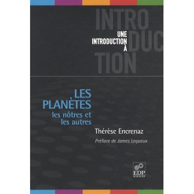 Les planètes : les nôtres et les autres