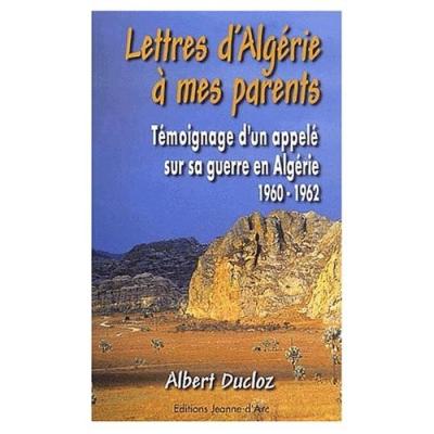 Lettres d'Algérie à mes parents