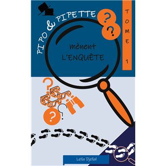 Pipo et Pipette mènent l'enquête