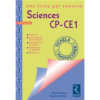 Sciences Cp Ce1 Fiches A Photocopier Broche Pascal Chauvel Pascale Vidaillac Achat Livre Fnac