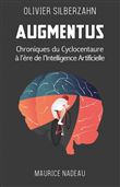 Augmentus - Chroniques du cyclocentaure à l'ère de l'intelli