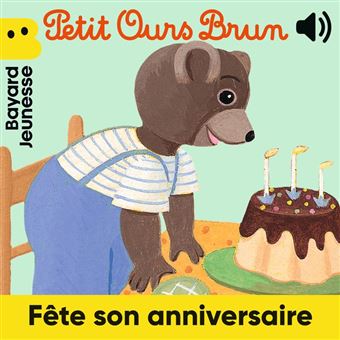 Petit Ours Brun Fete Son Anniversaire Livre Audio Dorothee Pousseo Nathalie Savey Achat Ebook Fnac