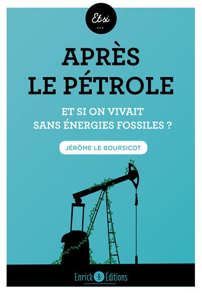 Après le pétrole