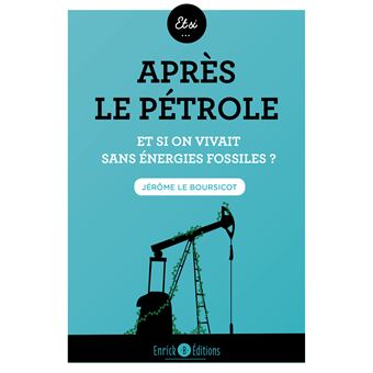 Après le pétrole