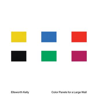 Ellsworth Kelly Color Panels for a Large Wall