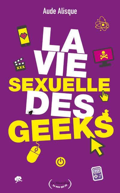 La vie sexuelle des geeks