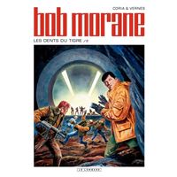 Bob Morane - Tome 46 - Les dents du tigre 2/2