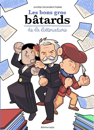 Les bons gros bâtards de la littérature - Guillaume (Popèsie) Plassans - broché