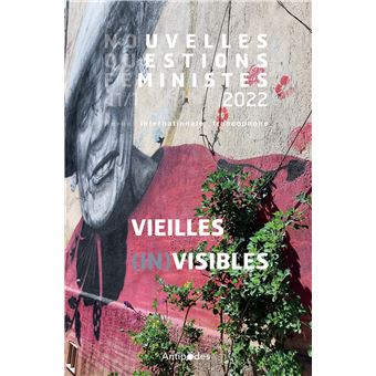 Nouvelles Questions Féministes, Vieilles (in)visibles