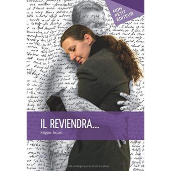 Il reviendra relié Margaux Taccoen Achat Livre ou ebook fnac