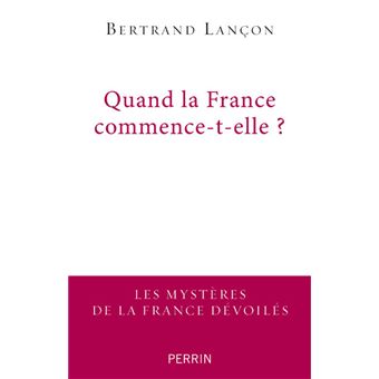 Quand la France commence-t-elle ?