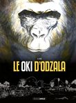 Le Oki d´Odzala - Histoire complète