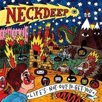 Life's Not Out To Get You - Neck Deep - Cd-album - Fnac.be