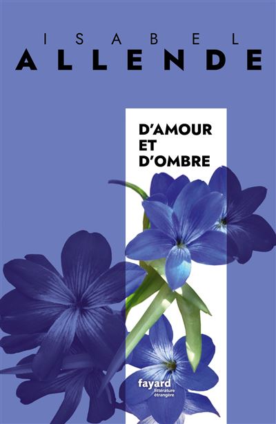 Isabel allende amour et d'ombre