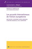 Les accords internationaux de l'union européenne
