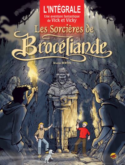 L'intégrale : les sorcières de Brocéliande