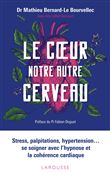 Le coeur, notre autre cerveau