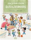 Une journée d'école extraordinaire