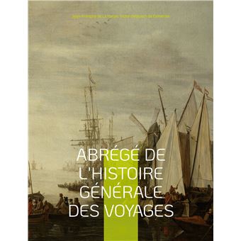 Abrégé de l'histoire générale des voyages