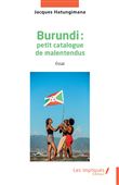 Burundi : petit catalogue de malentendus