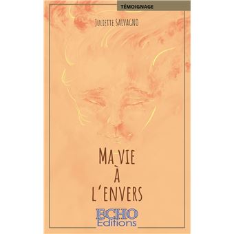 Ma vie à l'envers