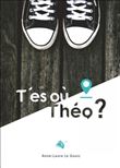 T’es où Théo ?