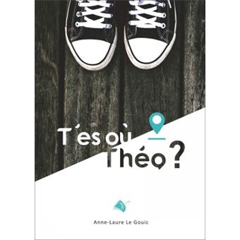 T’es où Théo ?