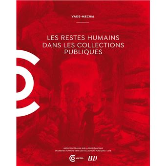 Les restes humains dans les collections publiques