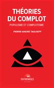 Théories du complot. Populisme et complotisme