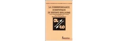 La correspondance scientifique de Gustave Guillaume