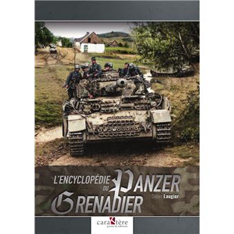 L'encyclopédie du Panzergrenadier