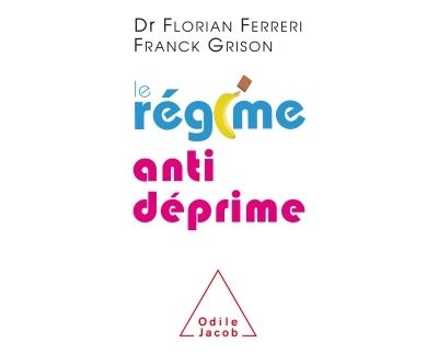 Le regime anti deprime