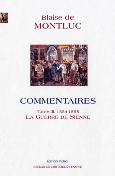 Commentaires - Blaise de Montluc - broché