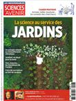 Sciences et Avenir HS n°213 :  La Science au service des jardins - Avril-Juin 2023