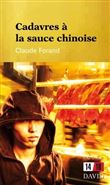 Cadavres à la sauce chinoise