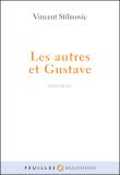 Les autres et Gustave