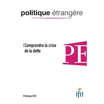 Comprendre la crise de la dette